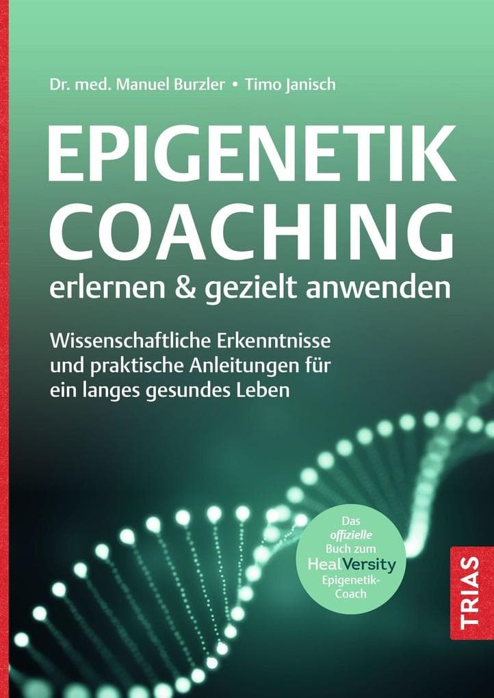 Epigenetik-Coaching erlernen & gezielt anwenden