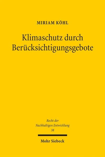 Klimaschutz durch Berücksichtigungsgebote