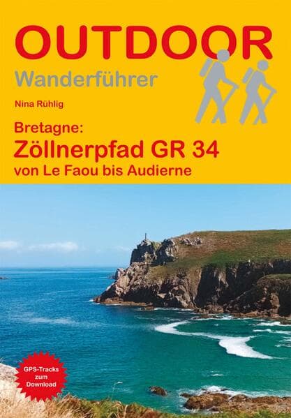 Bretagne: Zöllnerpfad GR 34 von Le Faou bis Audierne