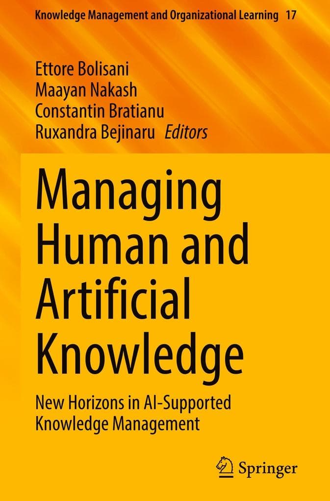 Managing Human and Artificial Knowledge