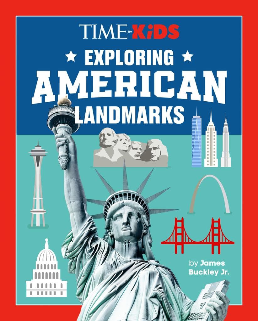 Time for Kids: Exploring American Landmarks