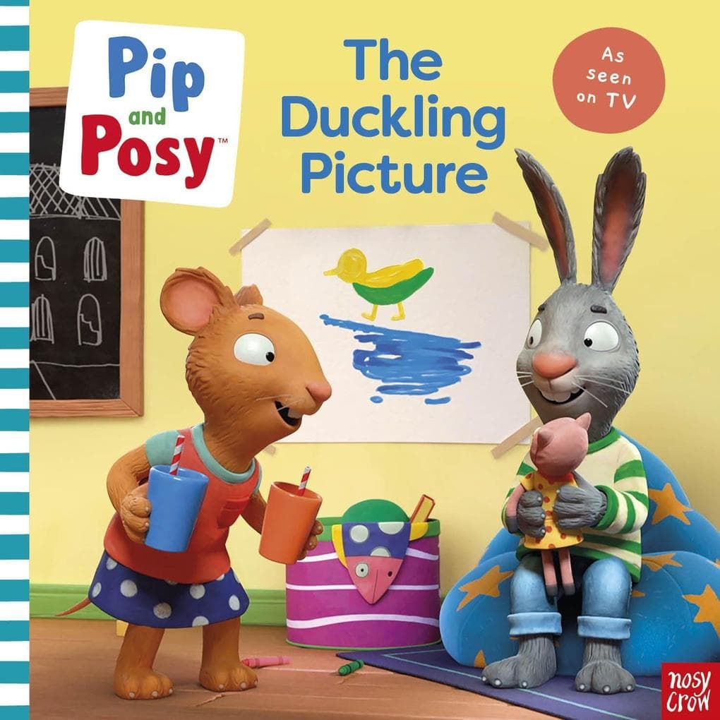 Pip and Posy: The Duckling Picture (A TV tie-in picture book)