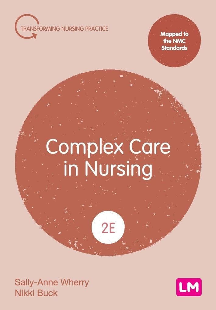 Complex Care in Nursing (Second edition)