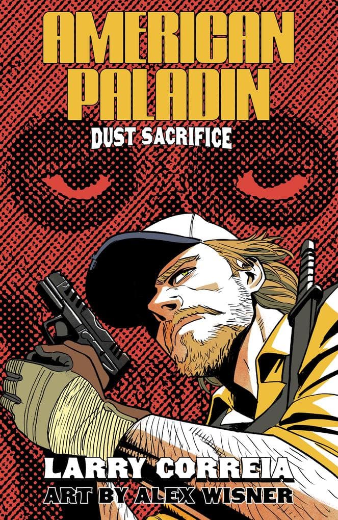 American Paladin: Dust Sacrifice