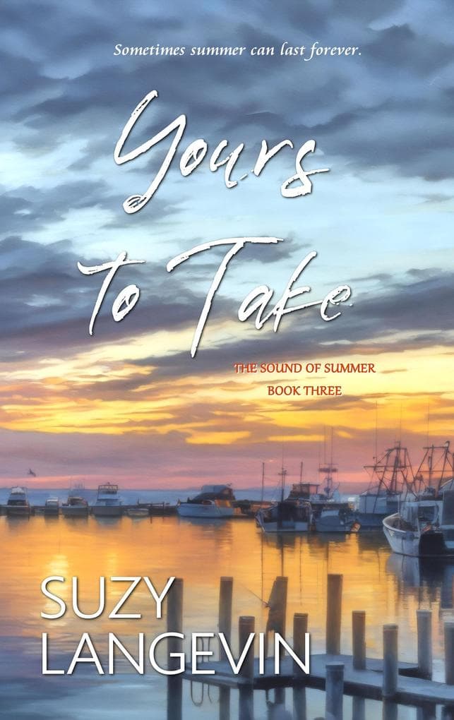 Yours to Take (The Sound of Summer, #3)