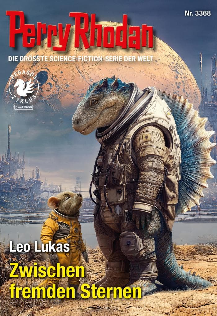 Perry Rhodan 3368: Zwischen fremden Sternen