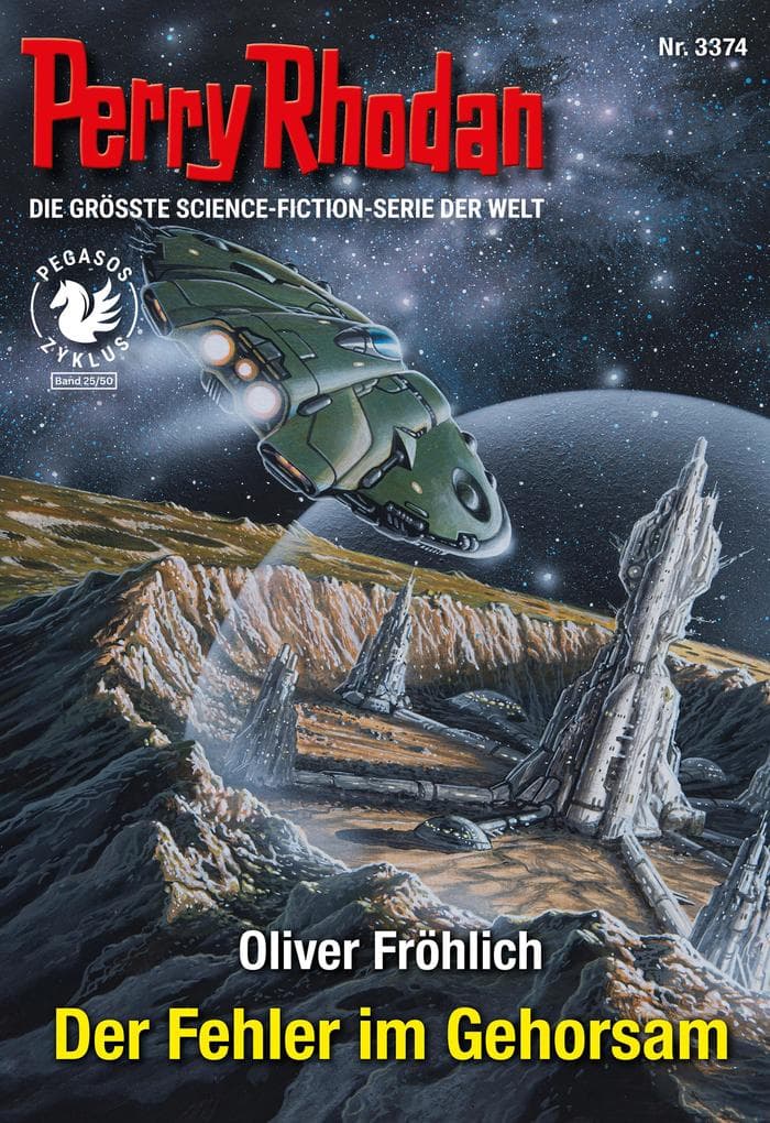Perry Rhodan 3374: Der Fehler im Gehorsam