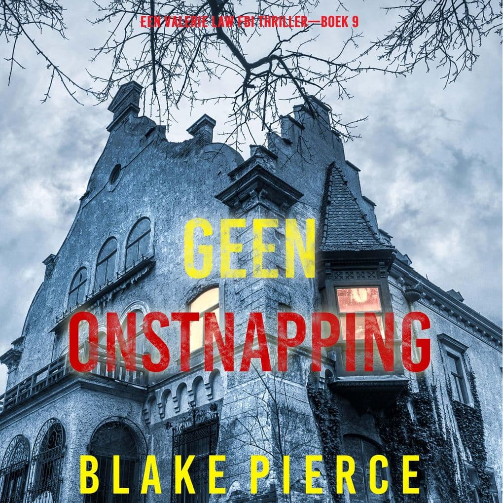 Geen Ontsnapping (Een Valerie Law FBI ThrillerBoek 9)