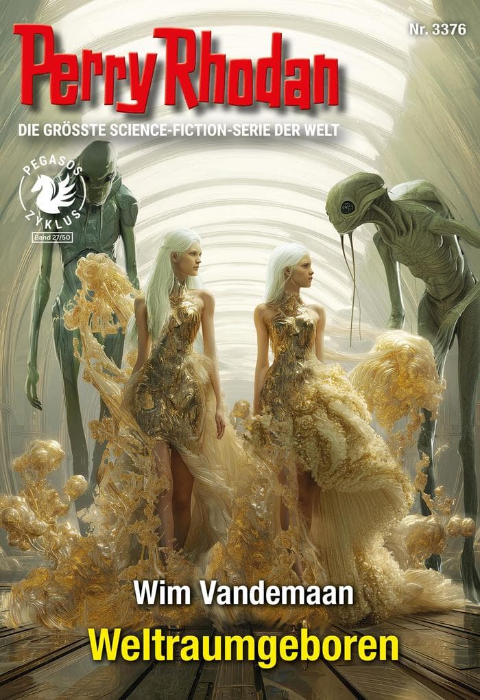 Perry Rhodan 3376: Weltraumgeboren
