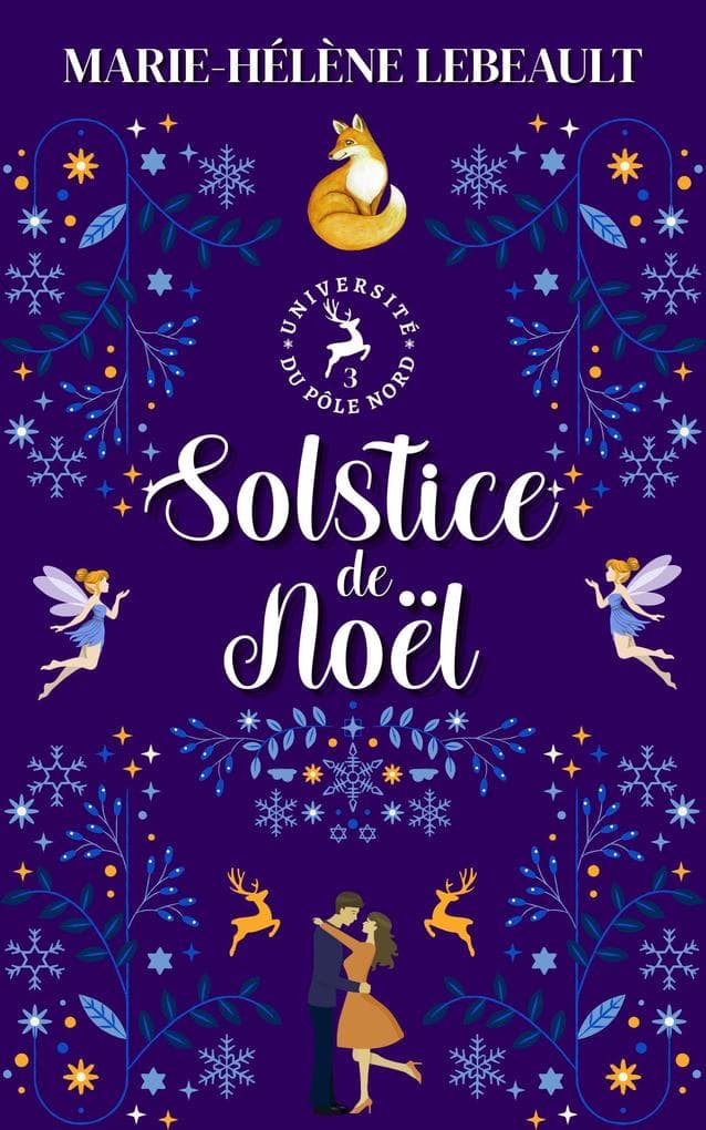 Solstice de Noël (Université du Pôle Nord, #3)