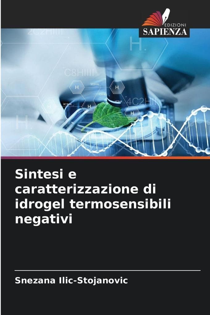 Sintesi e caratterizzazione di idrogel termosensibili negativi