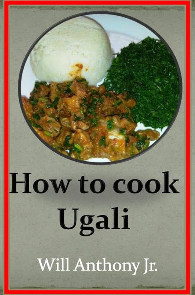How To Cook Ugali