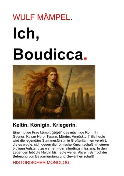 Ich, Boudicca.