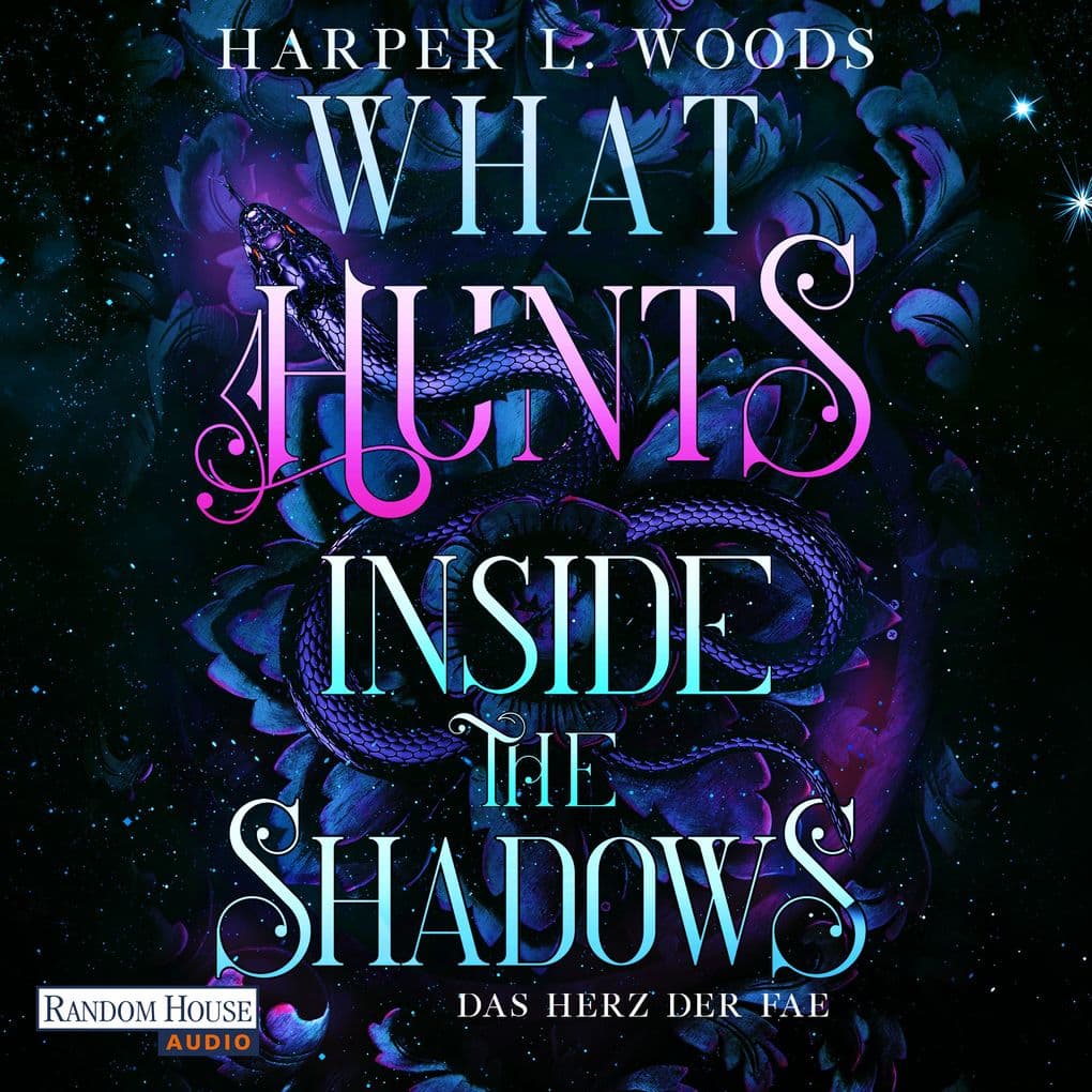 What Hunts Inside the Shadow - Das Herz der Fae