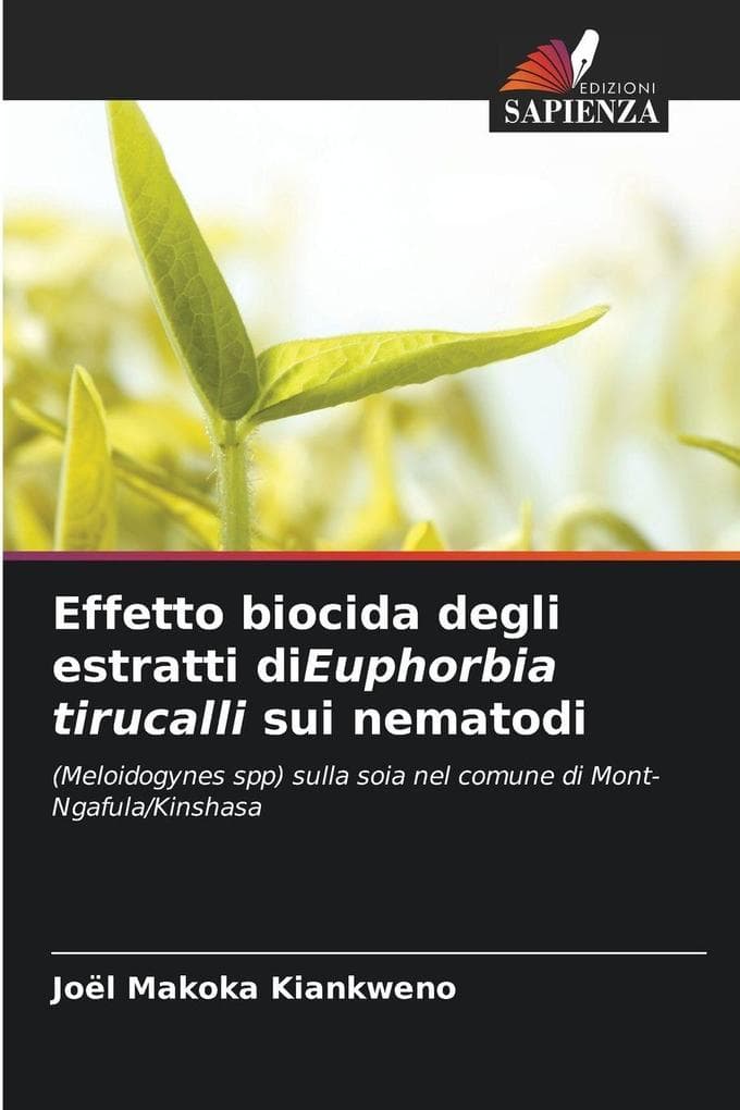 Effetto biocida degli estratti diEuphorbia tirucalli sui nematodi