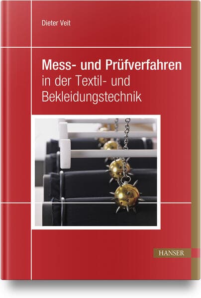 Mess- und Prüfverfahren in der Textil- und Bekleidungstechnik