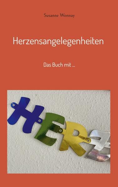 Herzensangelegenheiten