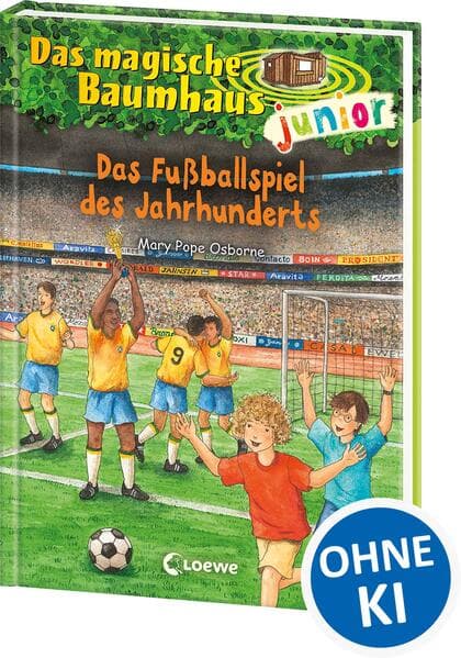 4. Mary Pope Osborne: Das magische Baumhaus junior - Das Fußballspiel des Jahrhunderts