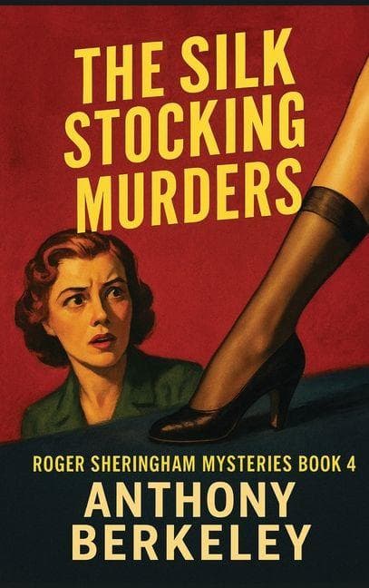 The Silk Stocking Murders