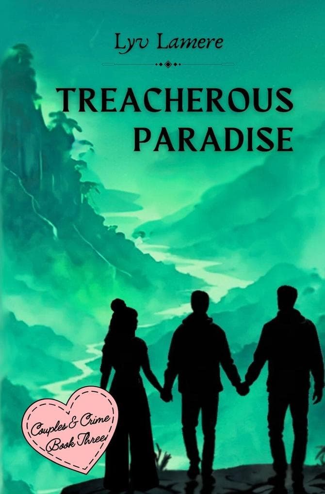 Treacherous Paradise