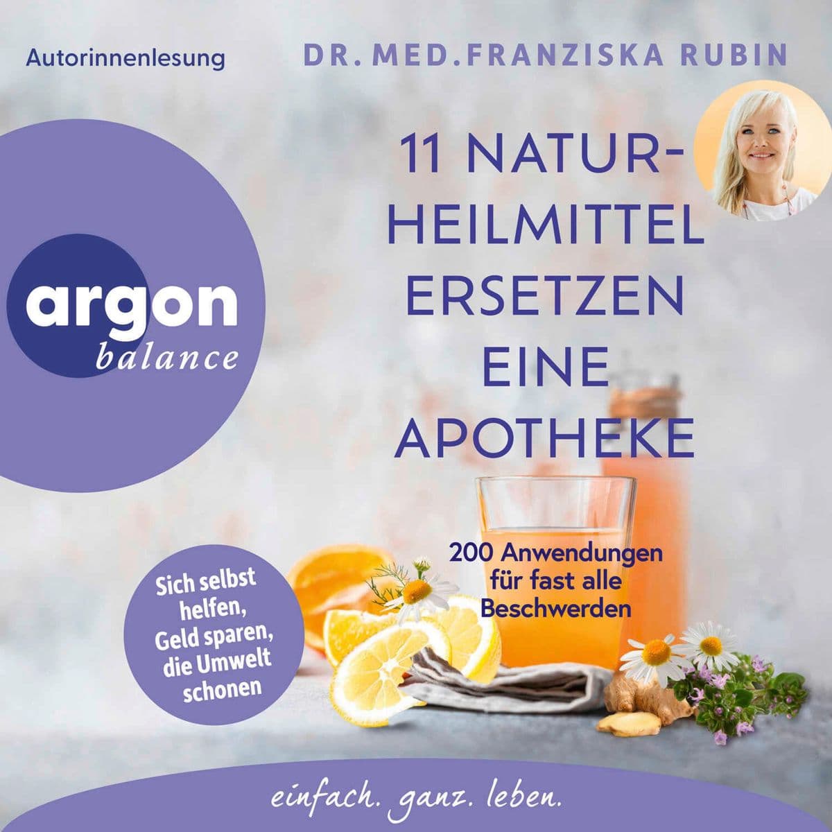11 Naturheilmittel ersetzen eine Apotheke