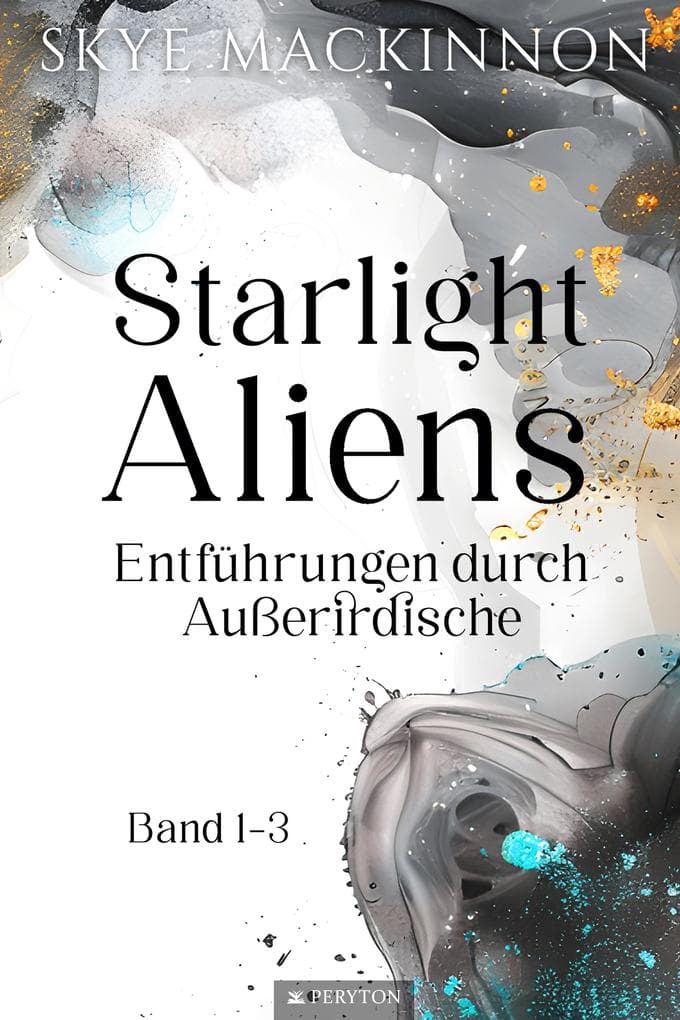 Starlight Aliens: Entführungen durch Außerirdische