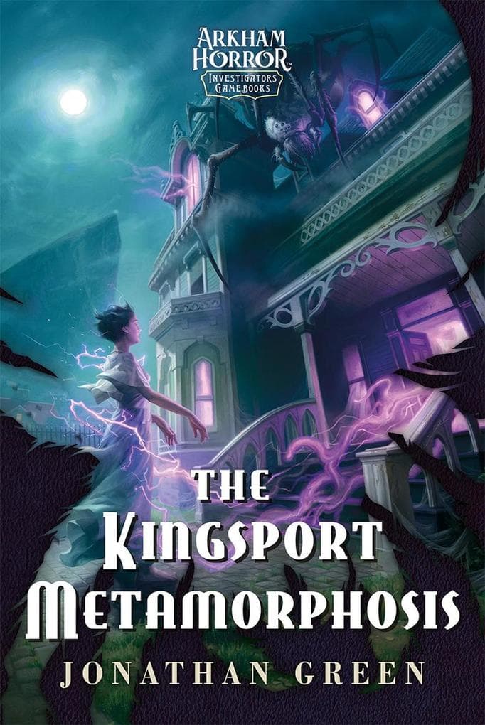 The Kingsport Metamorphosis (Arkham Horror Investigators Gamebook, #3)