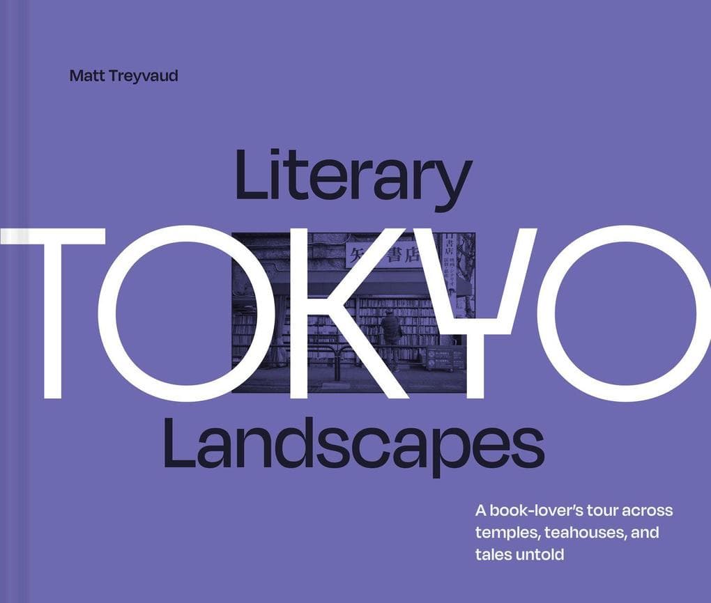 Literary Landscapes: Tokyo