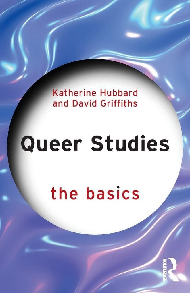 Queer Studies: The Basics