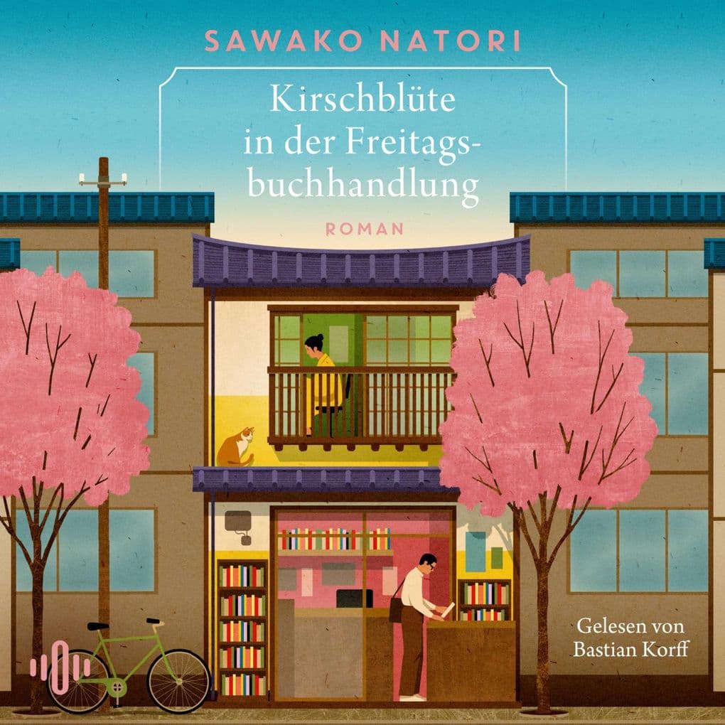 Kirschblüte in der Freitagsbuchhandlung (Die Freitagsbuchhandlung 1)