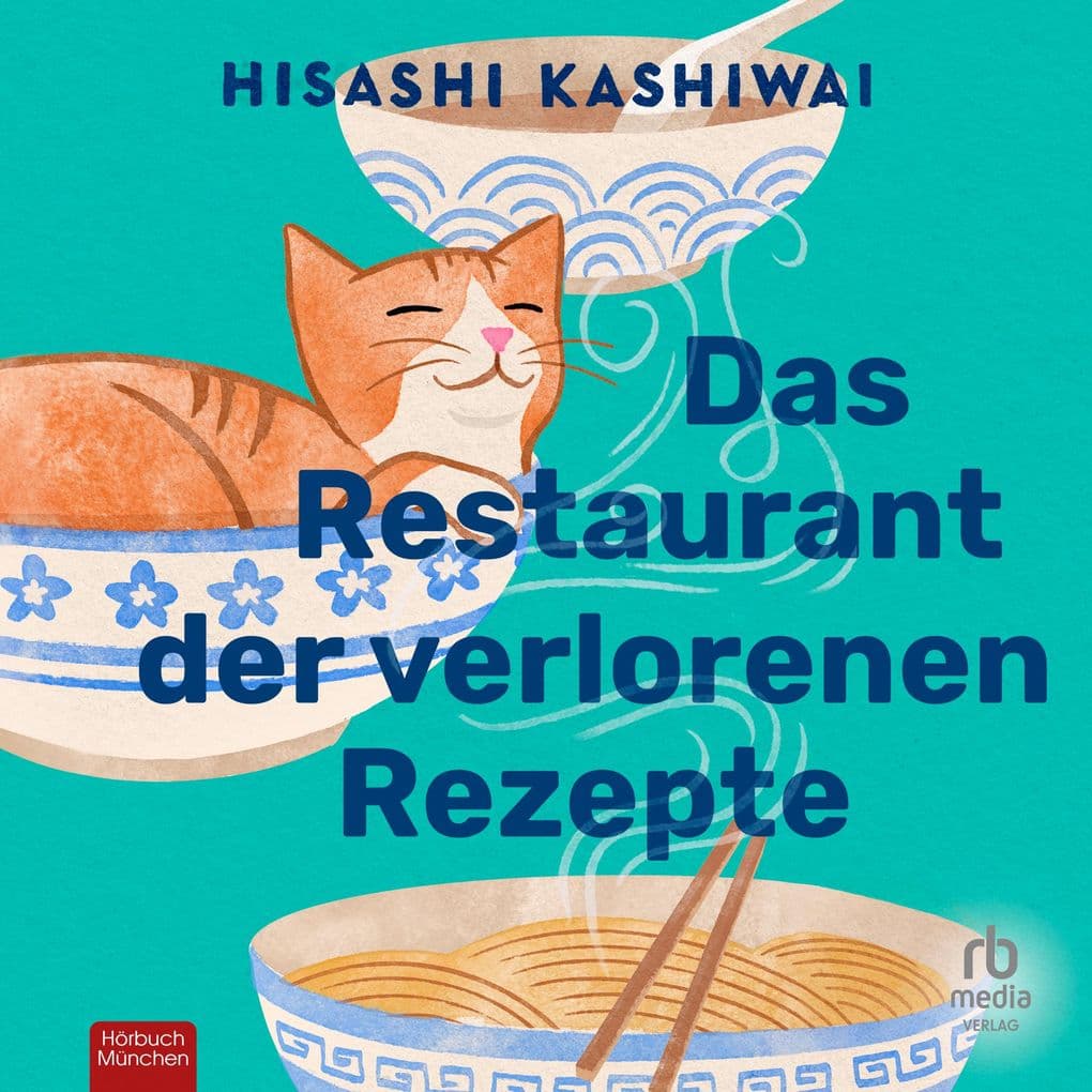 Das Restaurant der verlorenen Rezepte