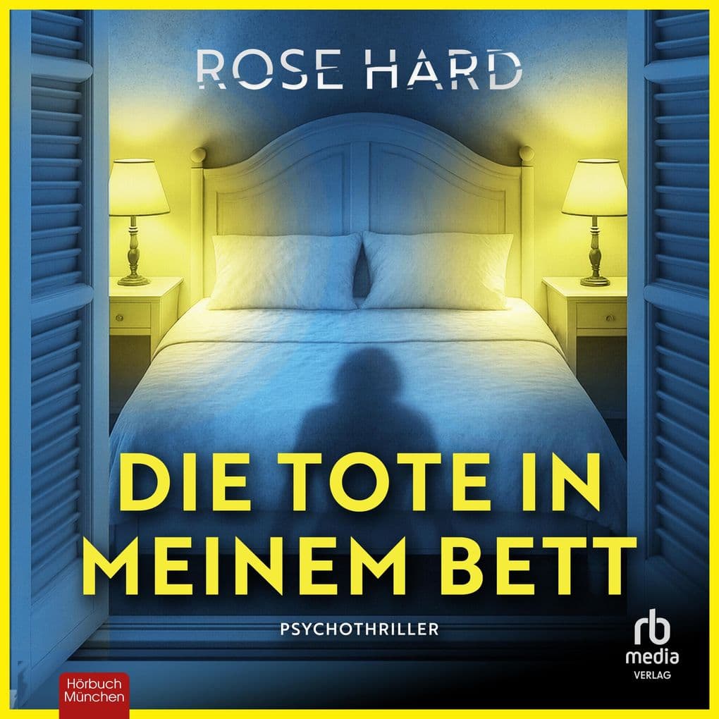 Die Tote in meinem Bett
