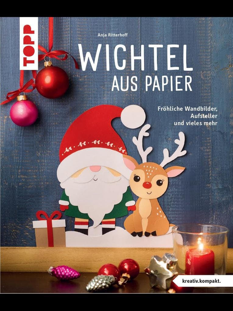 Wichtel aus Papier (kreativ.kompakt.)