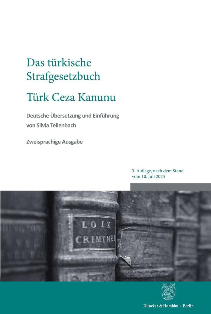 Das türkische Strafgesetzbuch / Türk Ceza Kanunu
