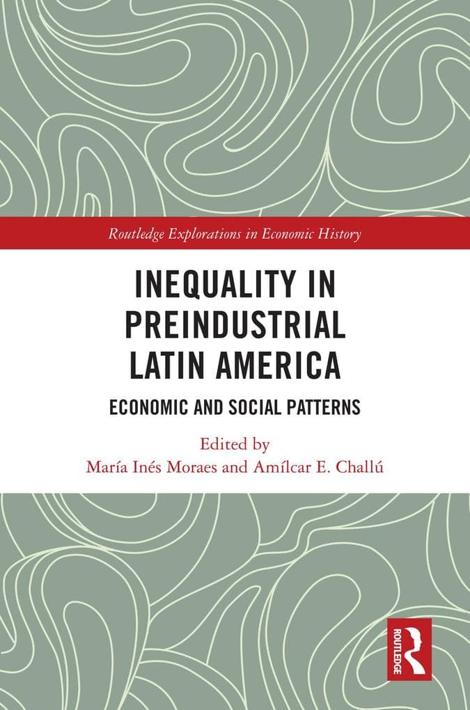 Inequality in Preindustrial Latin America