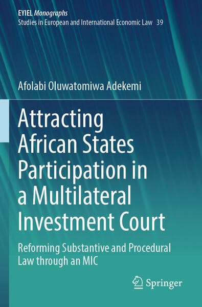Attracting African States Participation in a Multilateral Investment Court