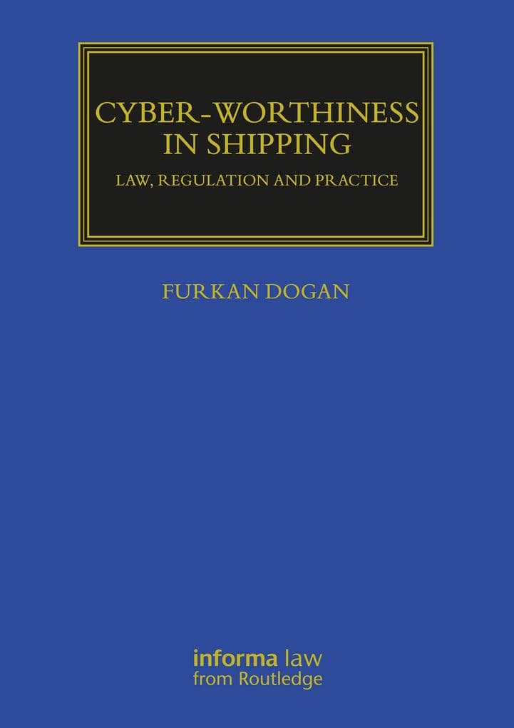Cyber-worthiness in Shipping