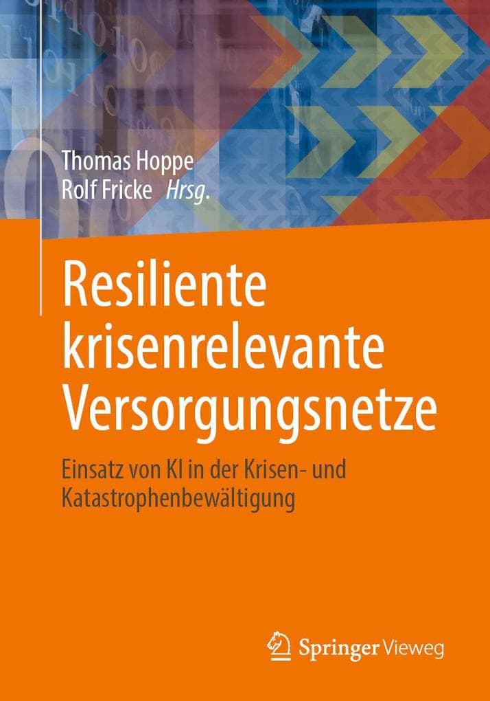Resiliente krisenrelevante Versorgungsnetze