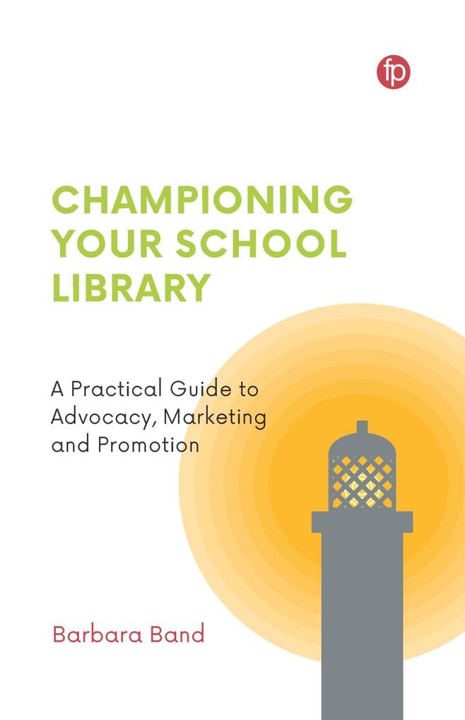 Championing Your School Library
