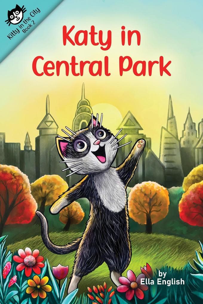 Katy in Central Park (Kitty in the City, #2)