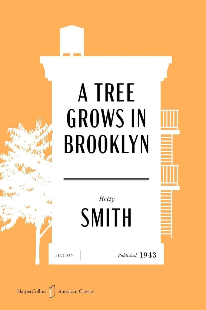 A Tree Grows in Brooklyn American Classics Edition