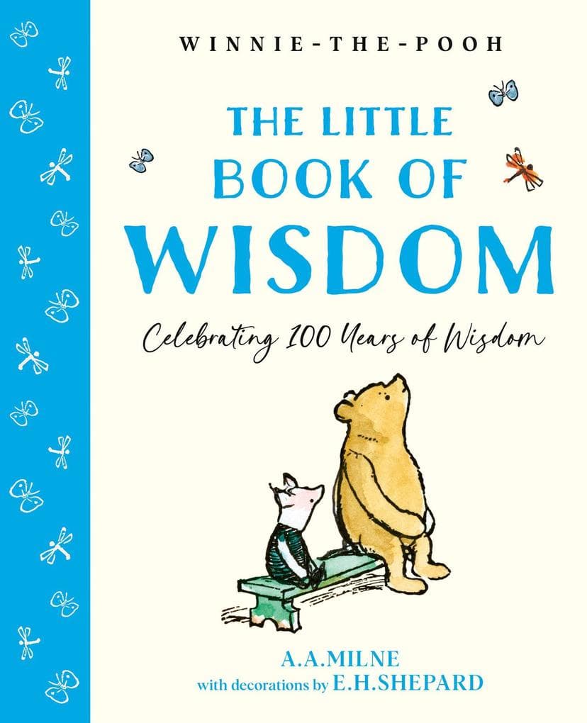 Winnie-The-Pooh: The Little Book of Wisdom
