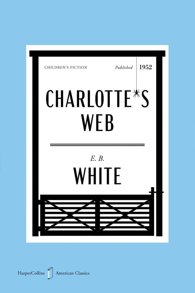 Charlotte's Web American Classics Edition