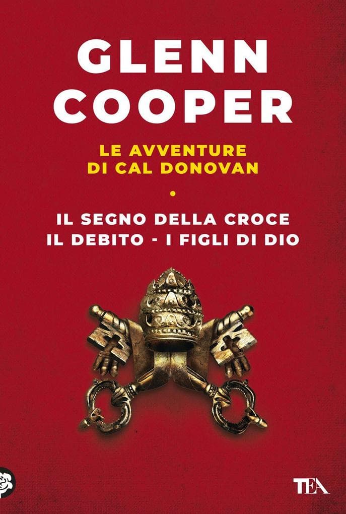 Il segno della croce-Il debito-I figli di Dio