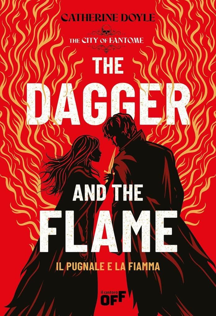The dagger and the flame. Il pugnale e la fiamma