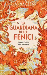 La guardiana delle fenici