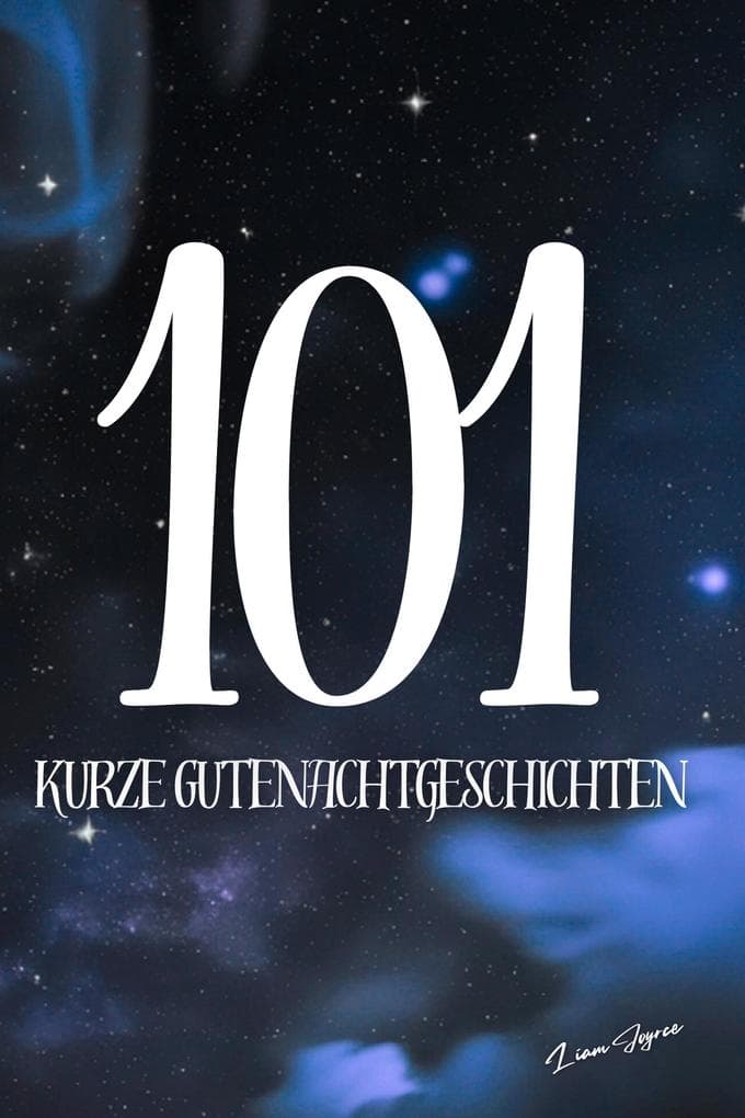 101 Kurze Gutenachtgeschichten