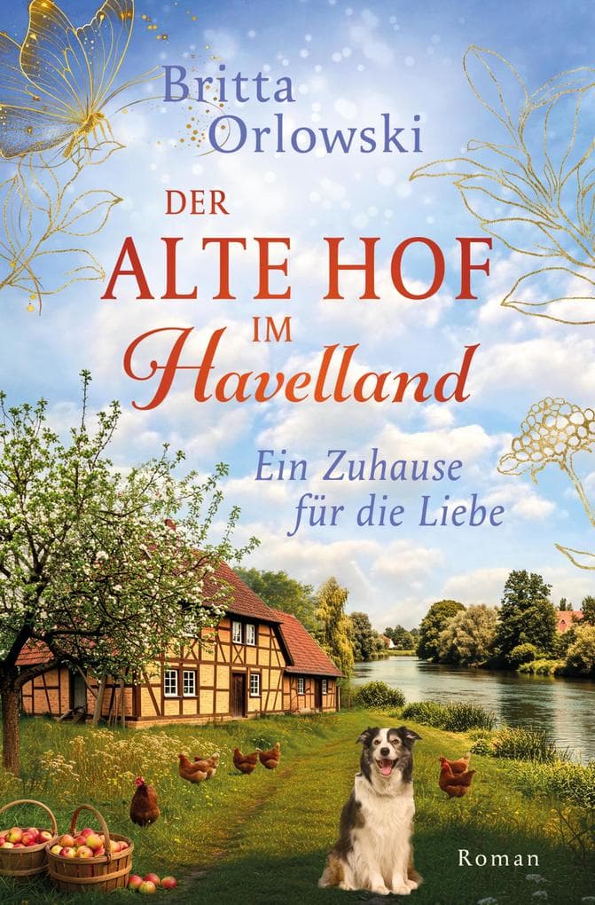 Der alte Hof im Havelland - Ein Zuhause für die Liebe (EXKLUSIV bei uns)