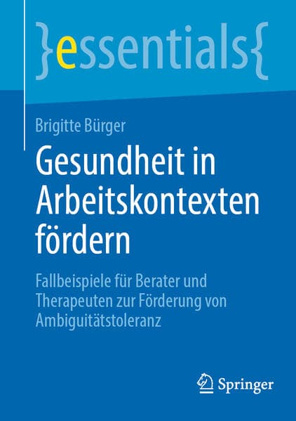 Gesundheit in Arbeitskontexten fördern