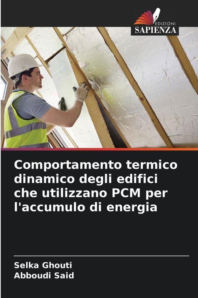 Comportamento termico dinamico degli edifici che utilizzano PCM per l'accumulo di energia